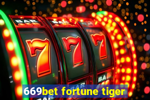 669bet fortune tiger